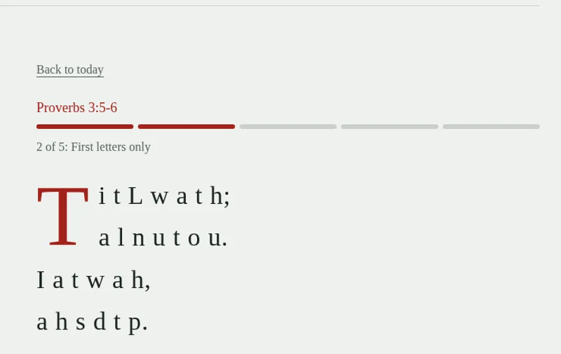 Hide It practice screen for Proverbs 3:5-6 at step 2 of 5, showing only the first letter of each word with a large red initial T.